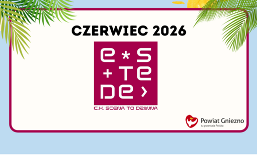 Zdjęcie do Czerwiec w eSTeDe