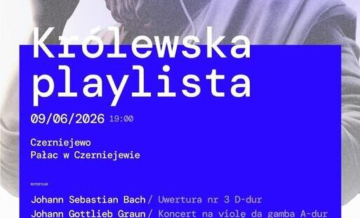 Zdjęcie do Pałac Czerniejewo zaprasza na bezpłatny koncert dnia 09.06.2026